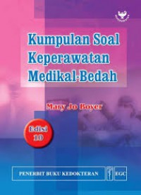Kumpulan soal keperawatan medikal bedah