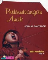 PERKEMBANGAN ANAK JILID 1 (1)