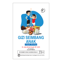 Gizi Seimbang Anak ; Cegah Stunting