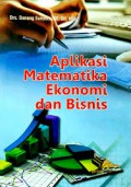 Aplikasi Matematika Ekonomi & Bisnis