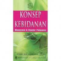 Konsep Kebidanan; Manajemen & Standar Pelayanan (4)