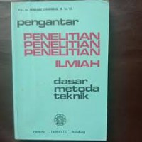 Pengantar Penelitian Ilmiah; Dasar-dasar metoda Teknik