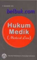 Hukum Medik ( Medical Law)