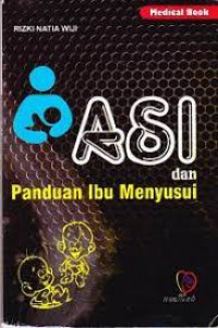 ASI & Panduan Ibu Menyusui