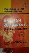 Asuhan Kebidanan IV (Patologi Kebidanan)