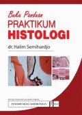 BUKU PANDUAN ; PRATIKUM HISTOLOGI