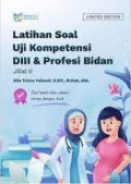 Latihan Soal Uji Kompetensi DIII & Profesi Bidan Jilid I (EBOOK)