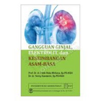 Gangguan Ginjal, Elektrolit, & Keseimbangan Asam-Basa