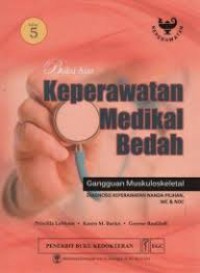 BUKU AJAR ; KEPERAWATAN MEDIKAL BEDAH GANGGUAN MUSKULOSKELETAL