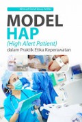 Model HAP (High Alert Patient) Dalam Praktik Etika Keperawatan (4)