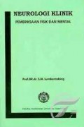 Neurologi Klinik ; Pemeriksaan Fisik & Mental