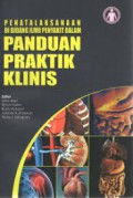 Panduan Praktik Klinis ;Penatalaksaan Dibidang Ilmu Penyakit Dalam