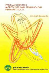 Panduan Praktis Morfologi & Terminologi Penyakit Kulit