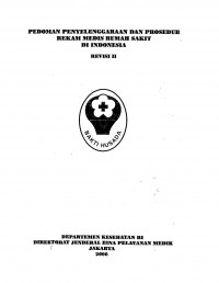 Pedoman Penyelenggaraan & Prosedur Rekam Medis Rumah Sakit Di Indonesia