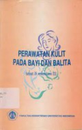 Perawatan Kulit Pada Bayi Dan Balita; Sehat di Milenium III