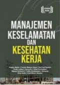 MANAJEMEN KESELAMATAN DAN KESEHATAN KERJA