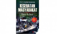Kesehatan Masyarakat; Ilmu Dan Seni
