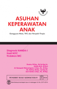 Asuhan Keperawatan Anak ; Gangguan Mata, THT, & Penyakit Tropis (4)