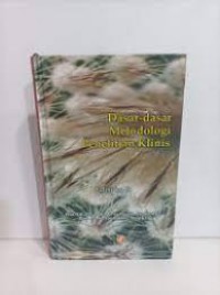 Dasar-Dasar Metodologi Penelitian Klinis