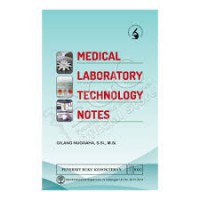 MEDICAL LABORATORY TECHNOLOGY NOTES
