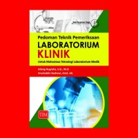 PEDOMAN TEKNIK PEMERIKSAAN LABORATORIUM KLINIK