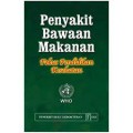 Penyakit Bawaan Makanan; Fokus Pendidikan Kesehatan (3)